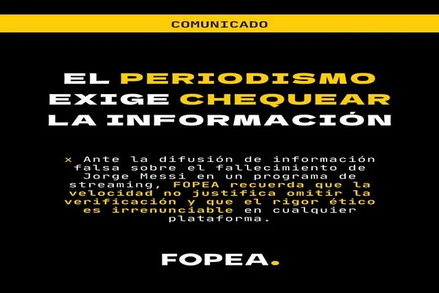 FOPEA condena la difusión falsa sobre la muerte de Jorge Messi y reclama mayor rigor periodístico