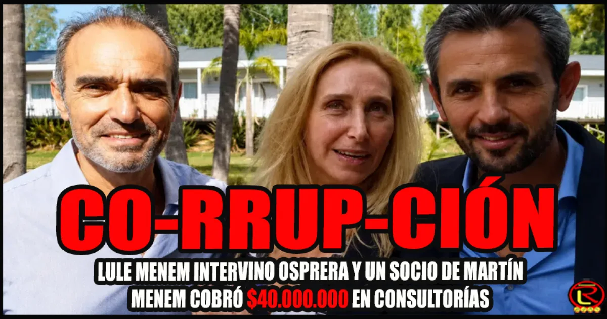 La Justicia ordena embargos y citaciones en la causa por fraude en Osprera vinculada a Martín Menem